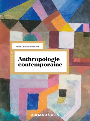 cover image of Anthropologie contemporaine